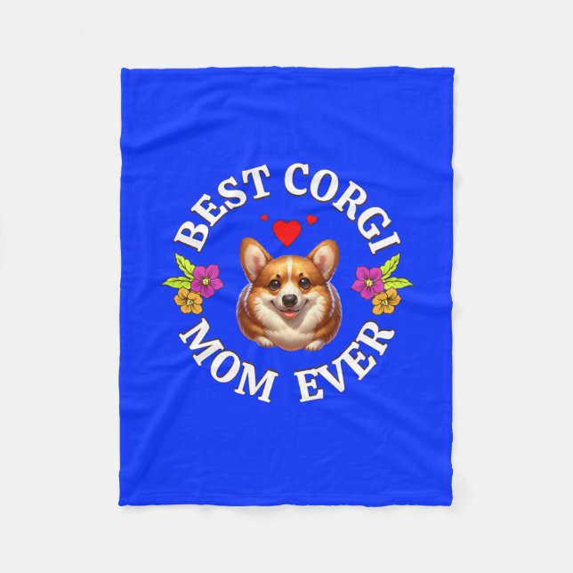 Best Corgi Mum Ever, Gift for Dog Lovers Fleece Blanket (Front)