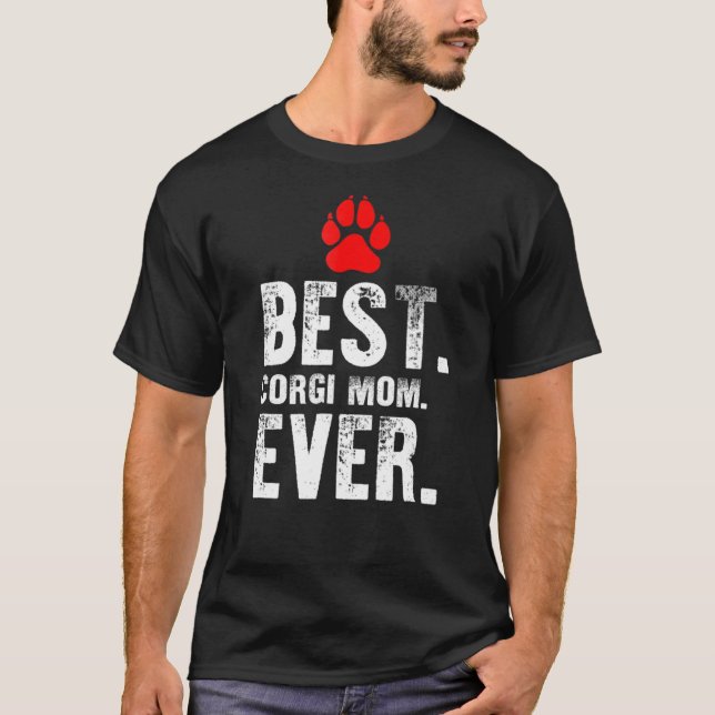Best Corgi Mum Ever  Pet Dog Tees (Front)