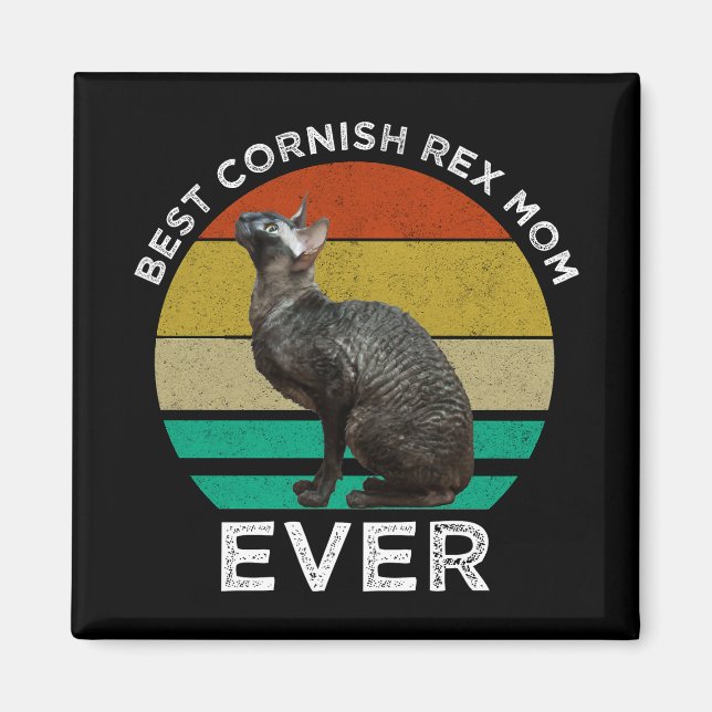 Best Cornish Rex Mum Ever Magnet (Front)