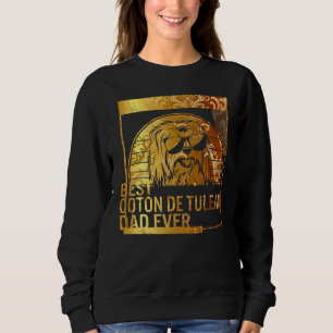 Best Coton De Tulear Dad Ever dog dad for men Do Sweatshirt