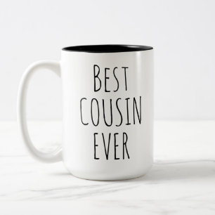 Best Cousin Ever Fun Birthday or Christmas Gift Two-Tone Coffee Mug