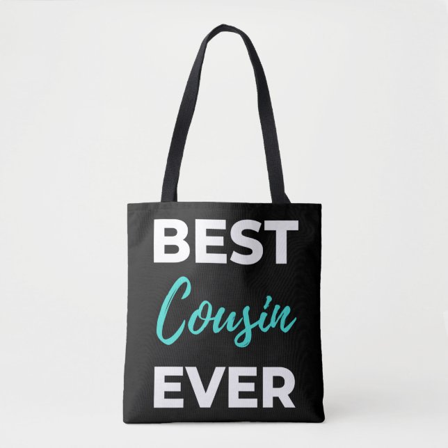 Best Cousin Ever Tote Bag (Front)