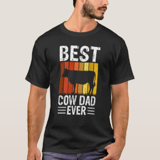 Best Cow Dad Ever  1 T-Shirt