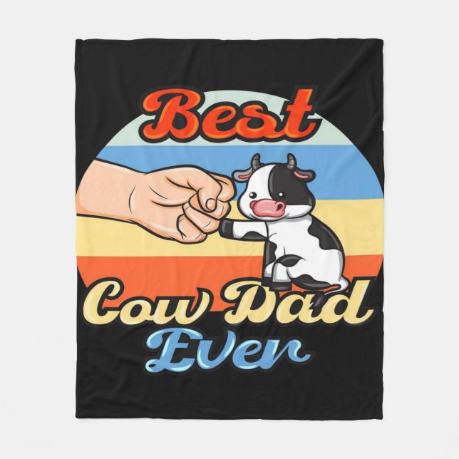 Best Cow Dad Ever| Funny dad gift Fleece Blanket (Front)