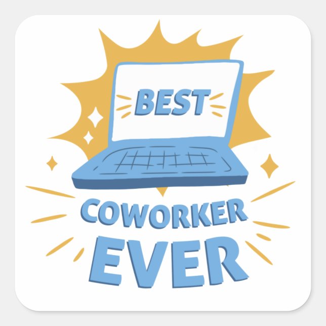 Best Coworker Ever Award  Square Sticker (Front)