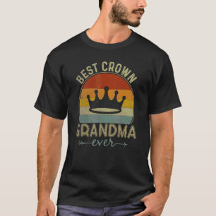 Best Crown Grandma Ever Retro  Mother's Day T-Shirt