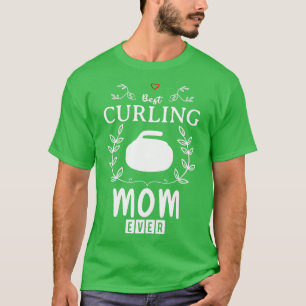 Best Curling Mum Funny Design For Gift T-Shirt