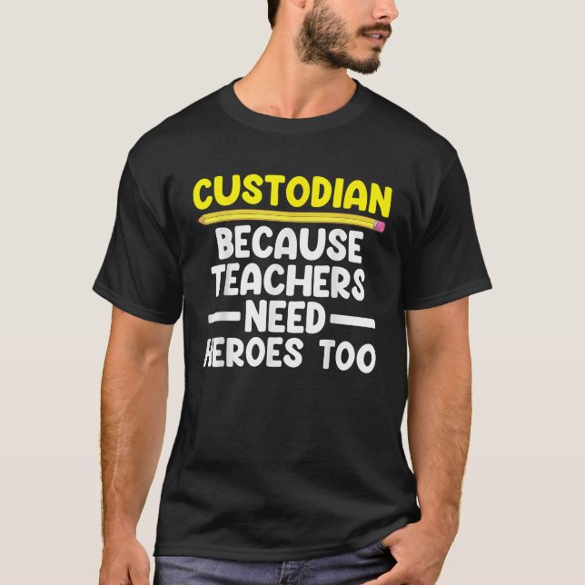 Best Custodian Design For Men Women Janitor School T-Shirt (Front)