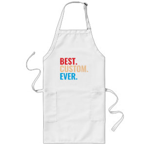 Best custom ever vintage retro Customised text Long Apron