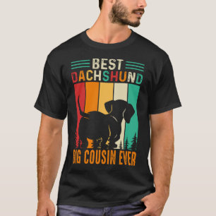 Best Dachshund BIG COUSIN EVER Vintage Father's Da T-Shirt