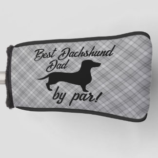 Best Dachshund Dad by Par Putter Head Cover