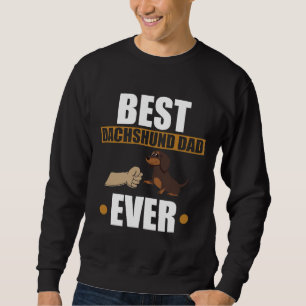Best Dachshund Dad Ever Cute Dog Sweatshirt