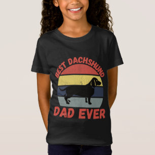 Best dachshund dad ever quote funny T-Shirt
