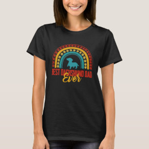 Best Dachshund dad Ever Rainbow Dachshund Owner T-Shirt