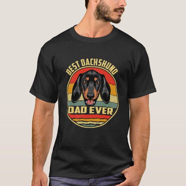Best Dachshund Dad Ever T-Shirt (Front)