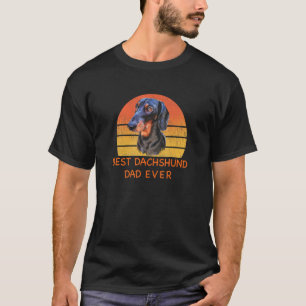 Best Dachshund Dad Ever T-Shirt