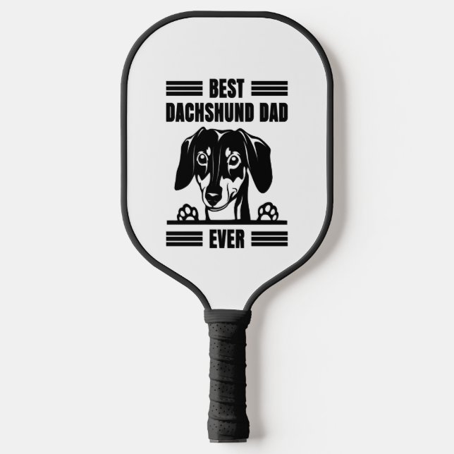 Best Dachshund Dad Ever T Shirt Pickleball Paddle (Front)
