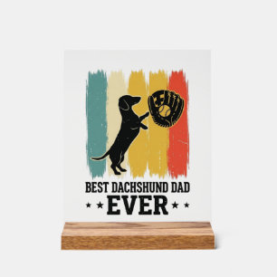 Best Dachshund Dad Ever Vintage Baseball Dog Shirt Acrylic Sign