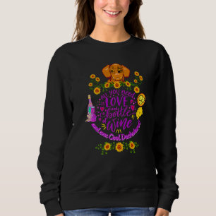 Best Dachshund Fan Funny Wiener Dog Owner Wine Sweatshirt