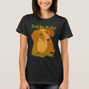 BEST DACHSHUND  FUNNY WIENER DOG WANNA TAKE ME HOM T-Shirt
