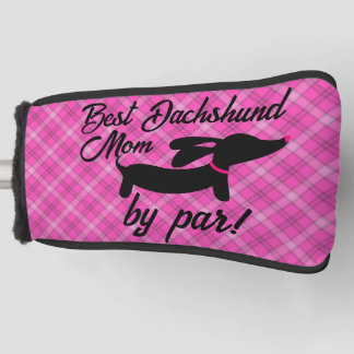 Best Dachshund Mum by Par Plaid Putter Head Cover