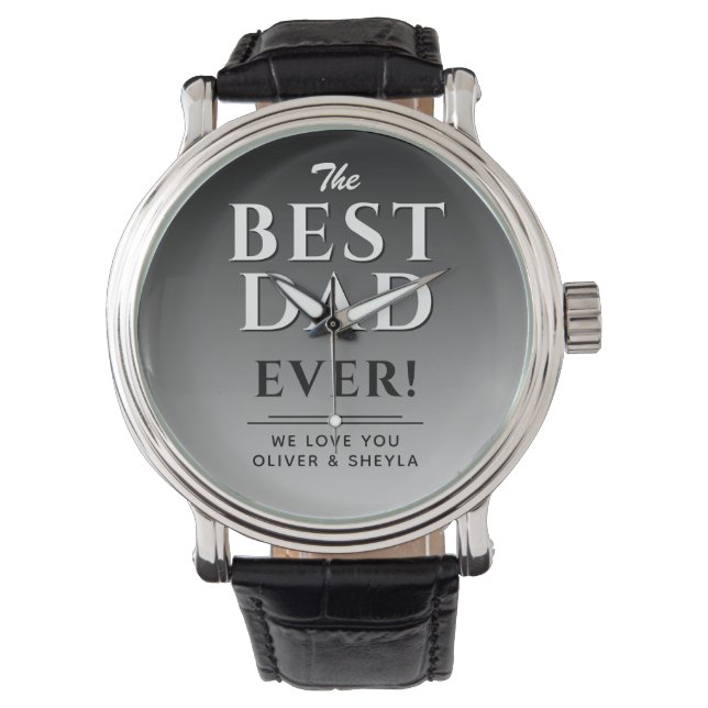 Best Dad Black and White Typography Father`s Day Watch (Front)