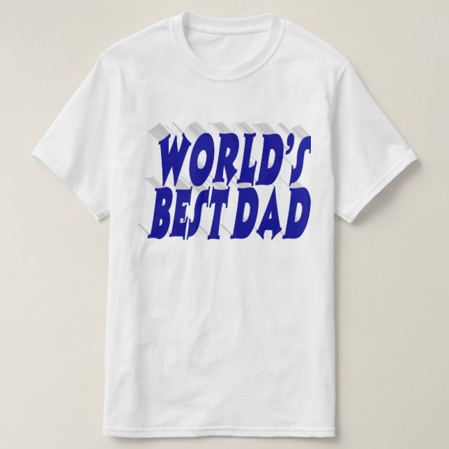 Best Dad blue 3d text T-Shirt (Design Front)