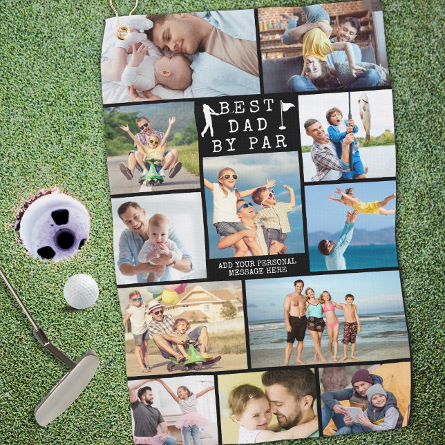 BEST DAD BY PAR 12 Photo Collage Personalised Golf Golf Towel (Creator Uploaded)