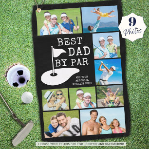 BEST DAD BY PAR 9 Photo Collage Personalised Golf Towel