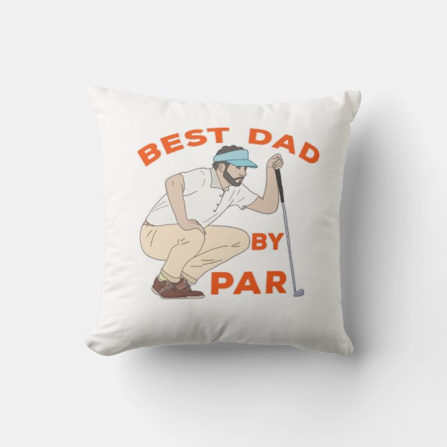 Best Dad By Par Cushion (Front)