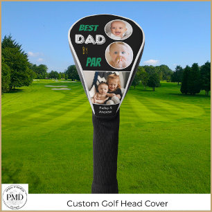 Best Dad By Par Custom 3 Photo Father's Day  Golf Head Cover