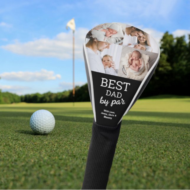 Best Dad by Par Custom 4 photos collage Golf Head Cover (Best dad by part 4 photos, photo collage golf head cover.)