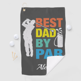 Best Dad By Par Custom Name Father's Day Golf Towel