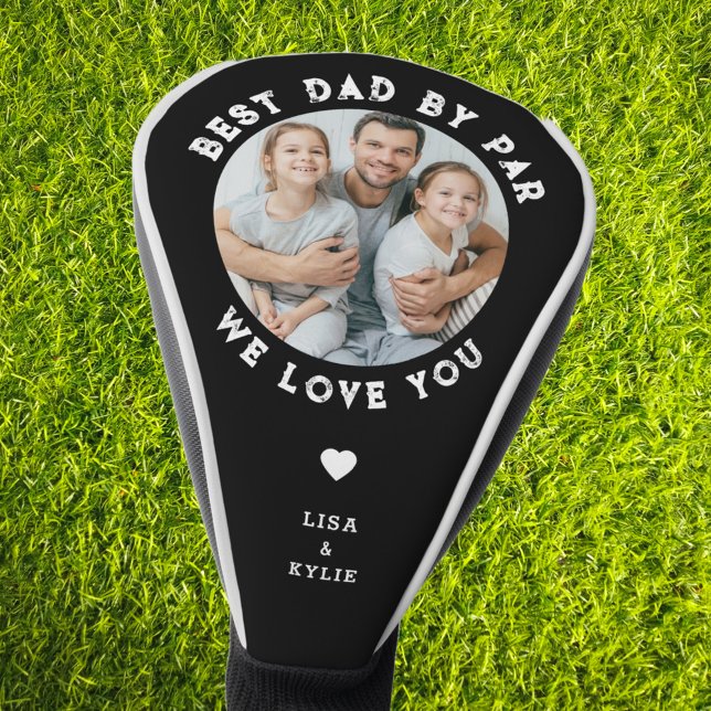 Best Dad By Par Custom Photo Father's Day Golf Head Cover (best dad by par we love you modern custom photo fathers day golf head cover)