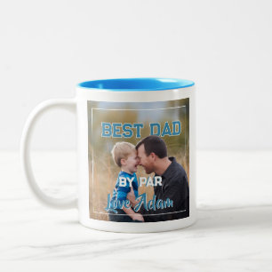 Best Dad By Par Custom Photo Father's Day Trends Two-Tone Coffee Mug