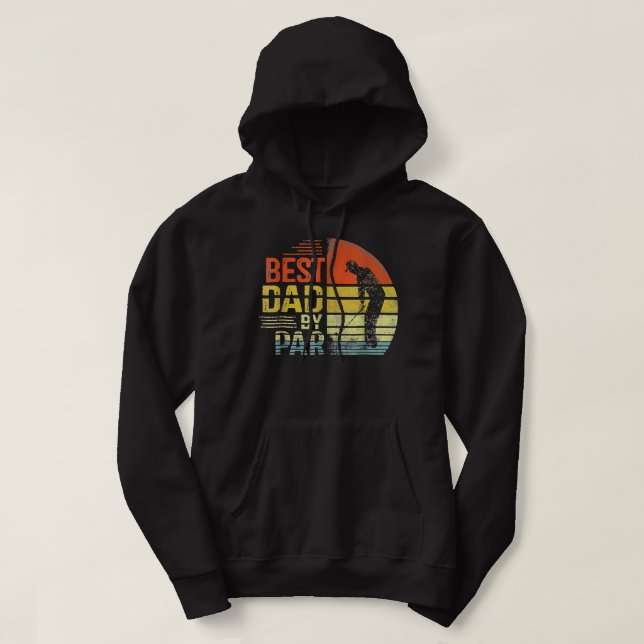 Best Dad By Par Daddy Father's Day Golf Lover Golf Hoodie (Design Front)