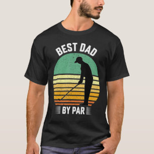 Best Dad By Par Disc Golf For Men T-Shirt