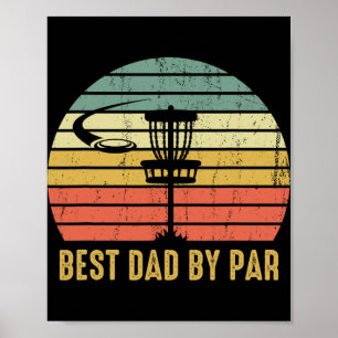Best Dad By Par Disc Golf Funny Father's Day Poster