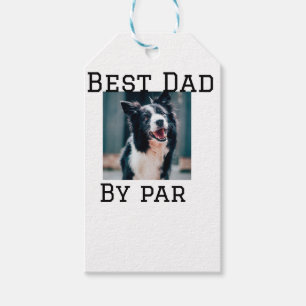 Best dad by par dog pet photo modern simple. gift tags