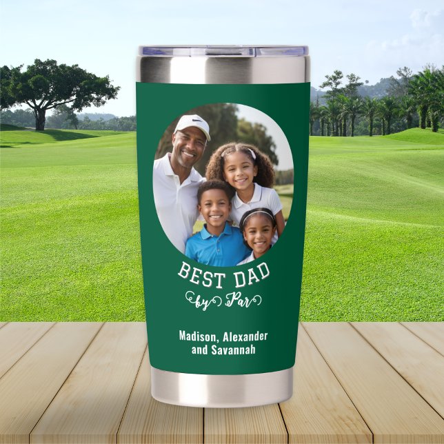 Best Dad by Par Father's Day Golf Enthusiast Photo Insulated Tumbler (A green insulated tumbler with 'Best Dad by Par' caption, personalized with your own photo and text)