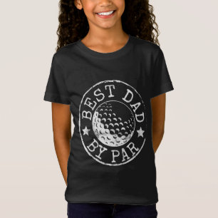 Best Dad by Par Father's Day Golf Lover Gift Papa T-Shirt