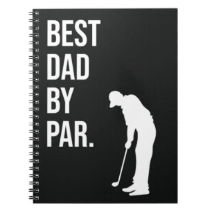 Best Dad By Par Funny Black Golf Gifts For Father Notebook