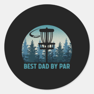 Best Dad By Par Funny Disc Golf Frisbee Golfer Fat Classic Round Sticker