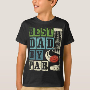 Best Dad By Par - Funny Disc Golf Player Flying Di T-Shirt