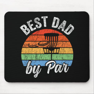 Best Dad By Par Funny Father's Day Disc Golf Mouse Mat