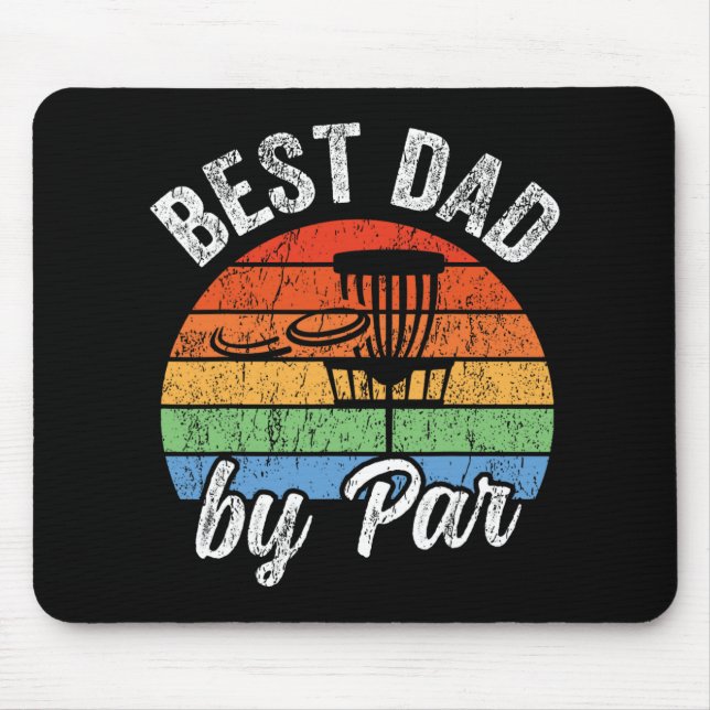Best Dad By Par Funny Father's Day Disc Golf  Mouse Mat (Front)