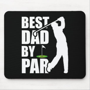 Best Dad By Par Funny Golf Father's Day Daddy  Mouse Mat