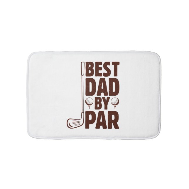 Best Dad By Par Golf Dad Bath Mat (Front)