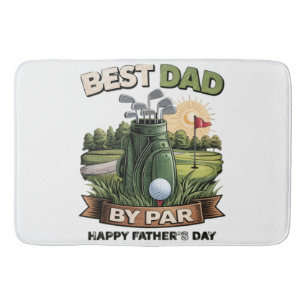 Best Dad By Par Golf Dad Funny Bath Mat