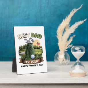 Best Dad By Par Golf Dad Funny Plaque